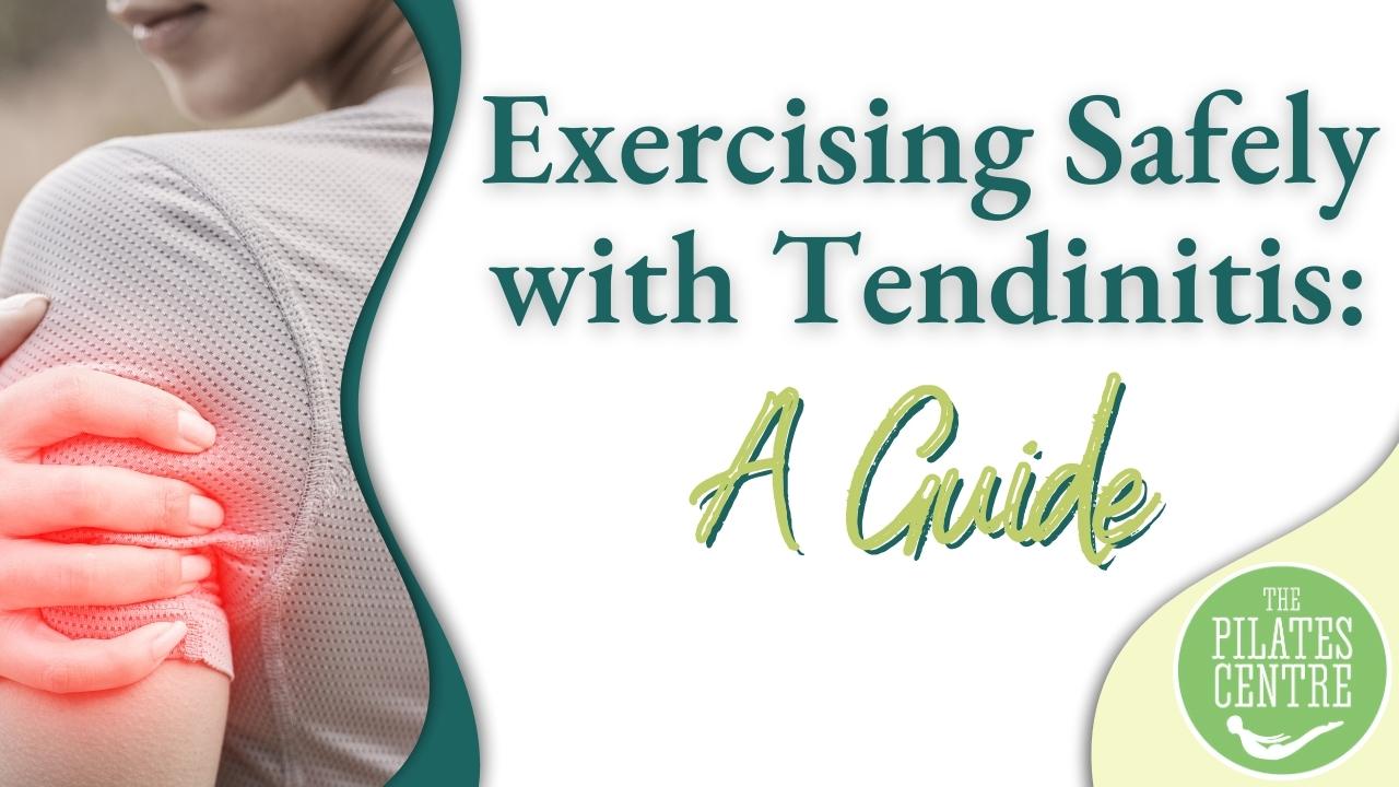 You are currently viewing Exercising Safely with Tendinitis: A Guide