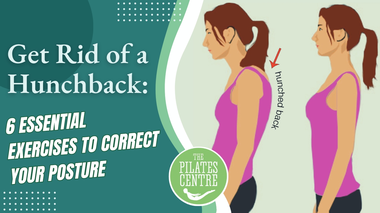 You are currently viewing Get Rid of a Hunchback: 6 Essential Exercises to Correct Your Posture