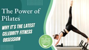 Read more about the article The Power of Pilates: Why It’s the Latest Celebrity Fitness Obsession