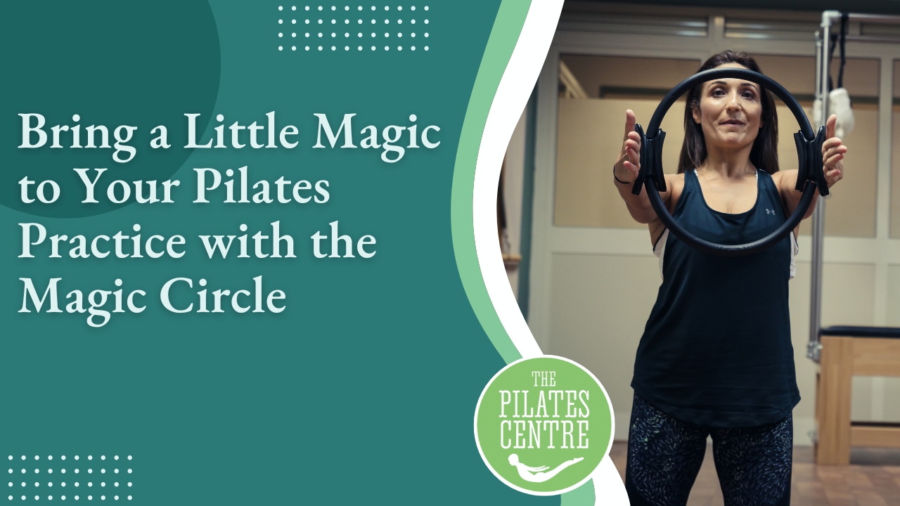 Read more about the article Bring a Little Magic to Your Pilates Practice with the Magic Circle