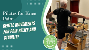 Read more about the article Pilates for Knee Pain: Gentle Movements for Pain Relief and Stability