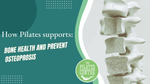 Read more about the article How Pilates Supports Bone Health and Prevents Osteoporosis