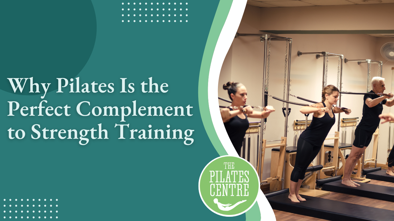 Read more about the article Why Pilates Is the Perfect Complement to Strength Training