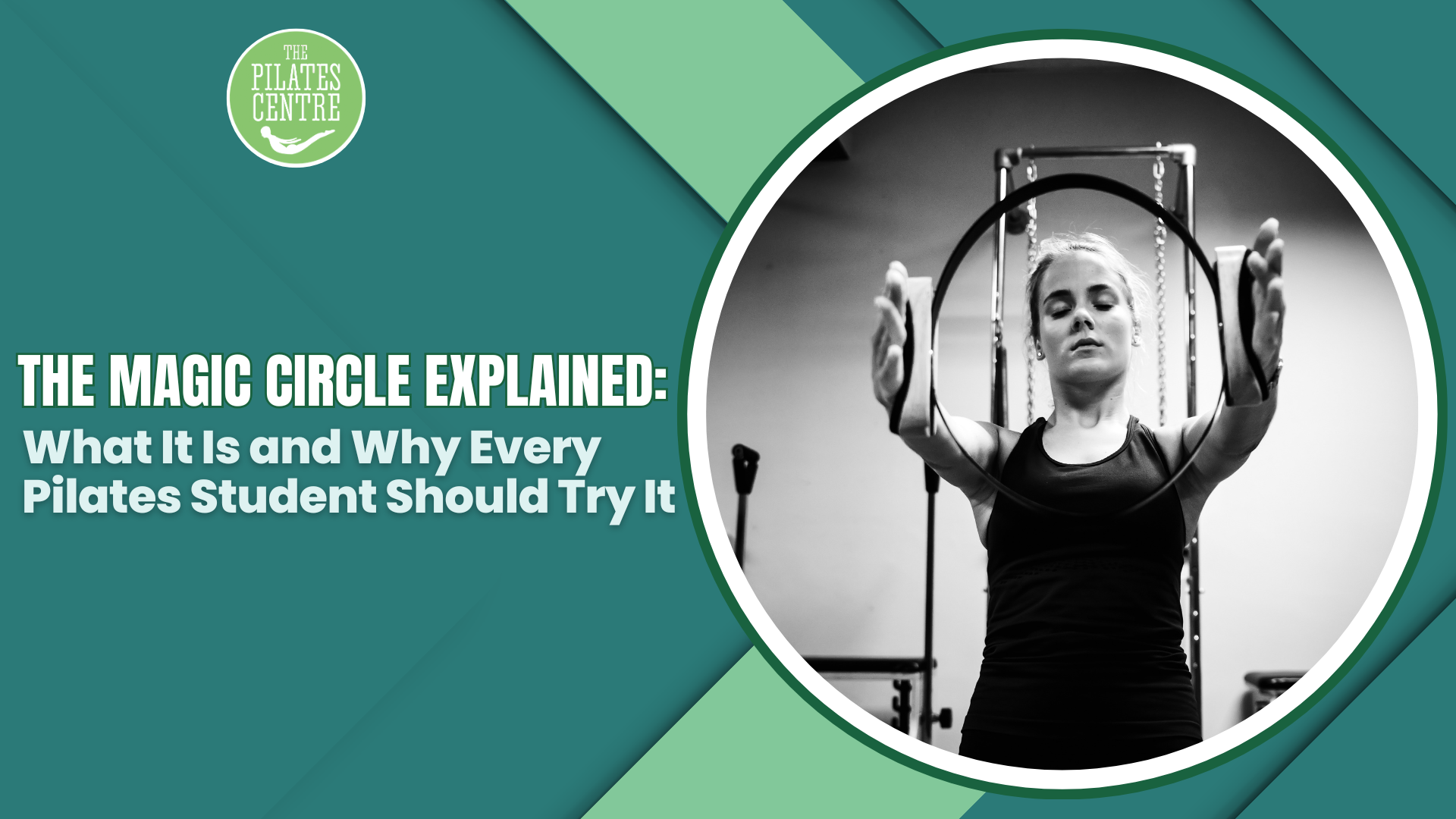 Read more about the article The Magic Circle Explained: What It Is and Why Every Pilates Student Should Try It